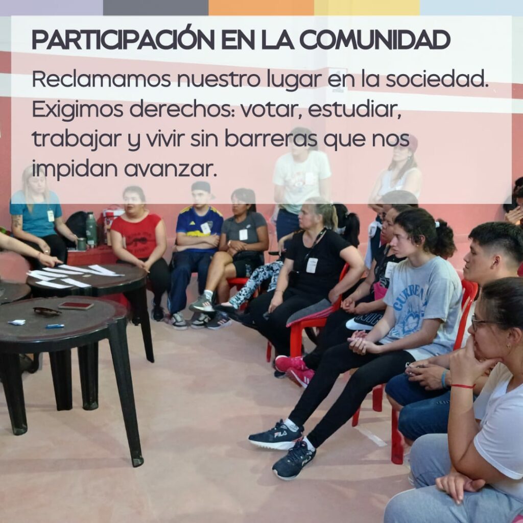 Imagen de fondo. Participación en la comunidad: Reclamamos nuestro lugar en la sociedad. Exigimos derechos: votar, estudiar, trabajar y vivir sin barreras